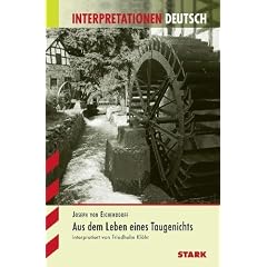 Interpretationshilfe Deutsch; JOSEPH VON EICHENDORFF: Aus dem Leben eines Taugenichts.