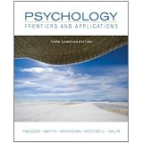 Psychology: Frontiers and Applicationsby Michael Passer