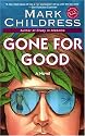 Gone for Good (Ballantine Reader's Circle)