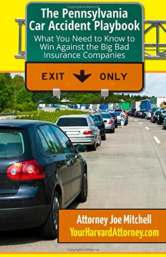 The Pennsylvania Car Accident Playbook