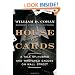 House of Cards: A Tale of Hubris and Wretched Excess on Wall Street