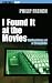 I Found it at the Movies