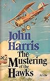 The mustering of the hawks