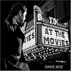At the Movies by Dave Koz