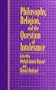 Philosophy, Religion, and the Question of Intolerance
