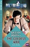 The coldest war