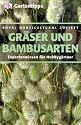 RHS-Gartentipps Gräser und Bambusarten: Expertenwissen für Hobbygärtner