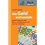 Um Geld verhandeln: Gehalt, Honorar und Preis - So&hellip von Claudia Kimich