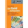 Um Geld verhandeln - Gehalt, Honorar und Preis: So bekommen Sie, was Sie verdienen