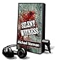 Silent Witness: A Sam Kincaid Mystery [With Earbuds] (Playaway Adult Fiction)