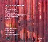 Olga Neuwirth: Akroate Hadal; Quasare/Pulsare; ...?risonanze!...; etc.
