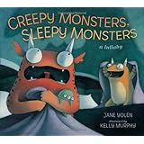 Creepy Monsters, Sleepy Monsters