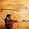 H&ouml;rbuch Amazonentochter