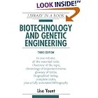 Click here to buy Biotechnology and Genetic Engineering (Library in a Book) by  Lisa Yount.