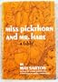 Miss Pickthorn and Mister Hare