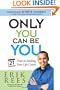 Only You Can Be You: 21 Days to Making Your Life Count