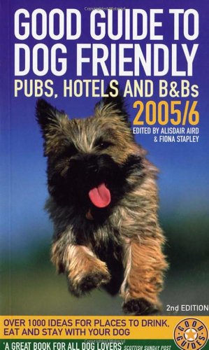 The Best Dog Friendly Pubs, Hotels and B&Bs (Pocket Good Guides)