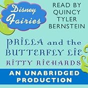 Disney Fairies: Prilla and the Butterfly Lie | [Kitty Richards]