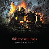 This Too Will Pass [VINYL]