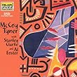 Mccoy Tyner With Stanley Clarke & Al Foster (Hybr)