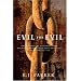 Evil for Evil (Engineer Trilogy)