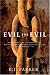 Evil for Evil