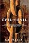Evil for Evil (Engineer Trilogy) Evil for Evil (Engineer Trilogy)