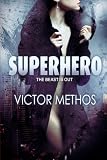 Superhero (An Action Thriller)