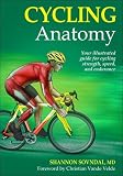 Cycling Anatomy (Sports Anatomy)