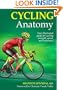 Cycling Anatomy (Sports Anatomy)
