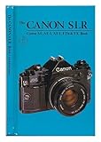 The Canon SLR book for AE-1, AT-1, FTb & TX users