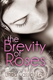 The Brevity of Roses