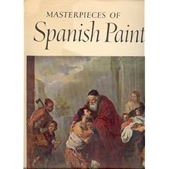 Masterpieces of Spanish Painting : An Abrams Art Book