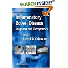 Inflammatory Bowel Disease (Clinical Gastroenterology) (Clinical Gastroenterology) by Russell D. Cohen