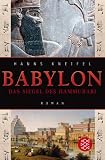 Produkt-Bild: Babylon: Das Siegel des Hammurabi (Fischer Taschenb&uuml;cher Allgemeine Reihe)