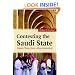 Contesting the Saudi State: Islamic Voices from a New Generation (Cambridge Middle East Studies)