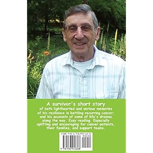 Leader of the Band: The Story of a Four-time Cancer Survivor