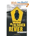 Im falschen Revier: Ein Leipzig-Krimi