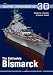 The Battleship Bismarck (Super Drawings in 3d) (Super Drawings 3D) The Battleship Bismarck (Super Drawings in 3d) (Super Drawings 3D)