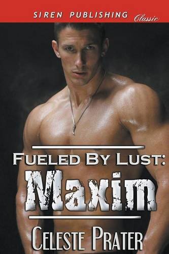 fueled by lust maxim siren publishing classic