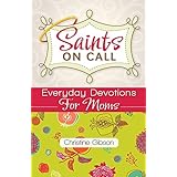 saints on call everyday devotions for moms