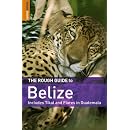 The Rough Guide to Belize 4 (Rough Guide Travel Guides)