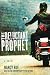 The Reluctant Prophet: A Novel (The Reluctant Prophet Series)