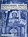 Touching Space the Story of Project Manhigh (Schiffer Military History Book)