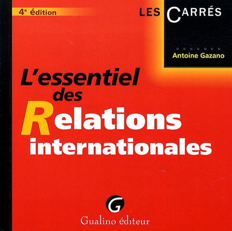 L'essentiel des Relations internationales