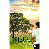 Wisdom Tree ~ Mary Manners