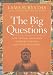 Books : The Big Questions: How to Find Your Own Answers to Life's Essential Mysteries