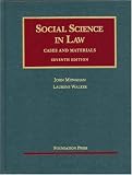 Social Science in Law, Cases and Materials, 7th (University Casebooks)