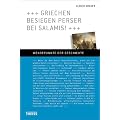 Griechen besiegen Perser bei Salamis!