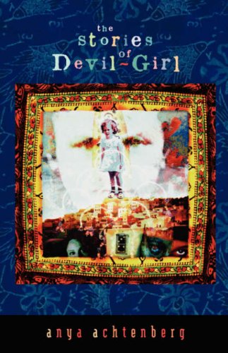 The Stories of Devil-Girl (Reflections of America Series)